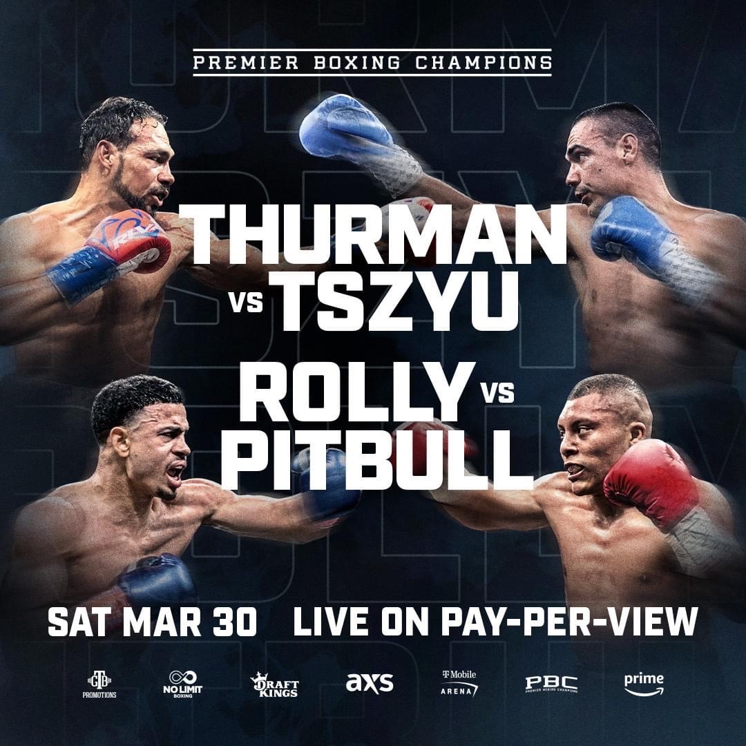 Keith Thurman vs Tim Tszyu and Rolando Romero vs Isaac “Pitbull” Cruz confirmed for March 30