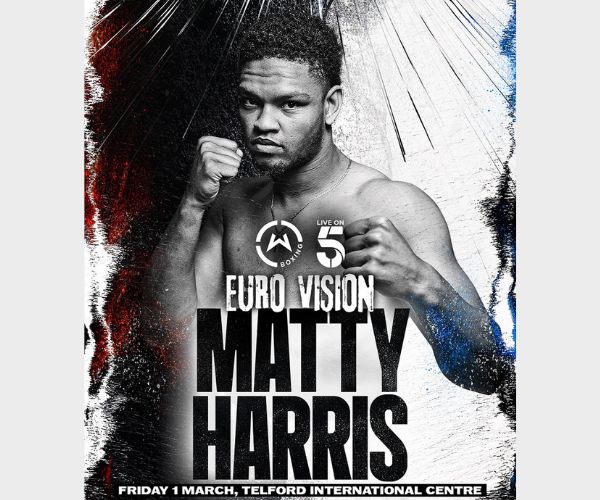 Renewed and recharged trainer highlights watch Matty Harris is ready to get back in the ring on March 1 in Telford