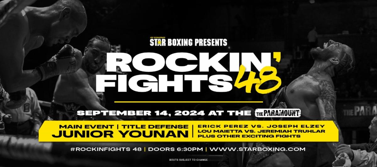 Star Boxing's Rockin' Fights 48 full card revealed - Junior Younan defends WBA Continental Americas Super-middleweight title to Lulzim Bajrami