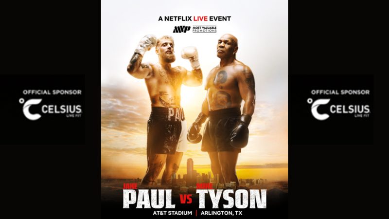 CELSIUS energise Jake Paul vs Mike Tyson fight night as the official energy drink sponsor